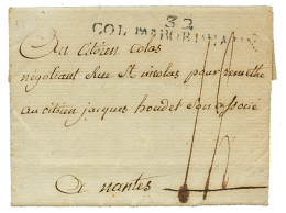 Blocus : 1798 32 COL. PAR BORDEAUX Sur Lettre De PHILADELPHIA Pour NANTES. TB Texte. TB. - Maritime Post