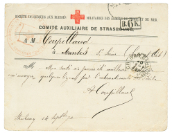 CROIX-ROUGE : 1870 Trés Rare CARTE CROIX-ROUGE De STRASBOURG Ayant Voyagée. Cachet Allemand BAD.BAHNPOST + - War 1870