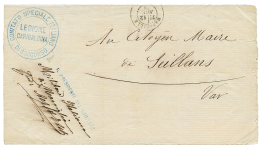 1870 COMITATO SPECIALE ITALIANO DI SOCCORSO LEGIONE GARIBALDINA + T.17 MARSEILLE Sur Lettre Avec Texte(entete Imprim&eac - War 1870