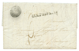 1827 A ARMEE D'ESPAGNE + Cachet Négatif Sur Lettre Avec Texte De BARCELONNE Pour La FRANCE. TB. - Marques D'armée (avant 1900)