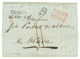 1838 SUISSE PAR FERNEY Rouge + LG + GENEVE Sur Lettre Pour LE HAVRE. RARE. TTB. - Entry Postmarks