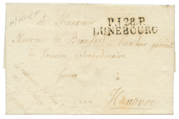 1811 P.128.P LUNEBOURG Sur Lettre Avec Texte Daté "LUNE" Pour HANNOVRE. RARE. Superbe. - 1792-1815 : Departamentos Conquistados