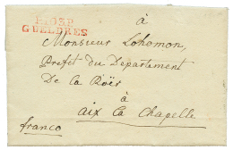 An 13 P.103.P GUELDRES En Rouge Sur Lettre Avec Texte Daté "BIRTEN" Pour AIX LA CHAPELLE. TTB. - 1792-1815: Conquered Departments