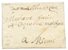 MEURTHE : 1707 "DE ST NICOLAS" Manuscrit Sur Lettre Pour REIMS. Indice 20. Superbe. - 1701-1800: Precursores XVIII