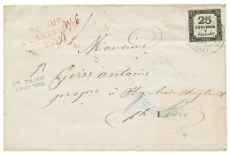 1871 25c TAXE CARRE TB Margé Obl. ST JULIEN CHAPTEUIL + Cachet Rouge RETOUR A L'ENVOYEUR/3687 Sur Lettre Avec Tex - 1849-1876: Période Classique