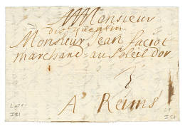 1694 "DE ST QUENTIN" Manuscrit Sur Lettre Pour REIMS. Indice 21. Superbe. - ....-1700: Précurseurs