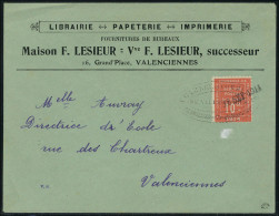 Lettre N° 1, 10c Vermillon Valencienne Obl Sur L Locale T.B. Signé - Autres & Non Classés