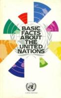 Basic Facts About The United Nations 1992 - Altri & Non Classificati