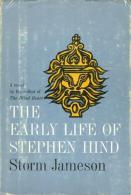The Early Life Of Stephen Hind By Jameson, Storm - 1950-Hoy