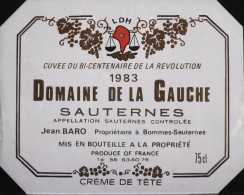 ETIQUETTE De VIN - SAUTERNES 1983 - Cuvée Du Bi-Centenaire De La Révolution - Sauternes Contrôlée - Parf. Etat - Bicentenary Of The French Revolution