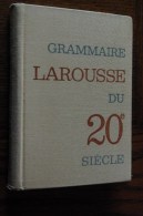 Grammaire Larousse Du XXeme Siècle - Über 18