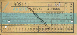 Berlin - BVG - U-Bahn Mit Anschlussfahrt Auf Der Strassenbahn - Prinzenstrasse - Fahrschein - Europe