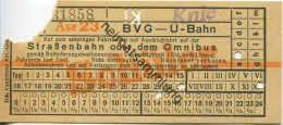 Berlin - BVG - U-Bahn Mit Anschlussfahrt Auf Der Strassenbahn Oder Dem Omnibus - Knie - Schüler-Fahrschein - Europe