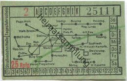 Halle - Strassenbahn Halle - Tagesfahrschein 25 Rpfg. - 30er Jahre - Rückseitig Werbung W.F. Wollmer Kleider- Und Seiden - Europe