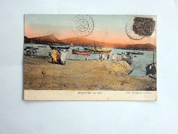 Carte Postale Ancienne : MAYOTTE : Le Port, Animé, En 1909, Timbre "Mayotte" - Mayotte