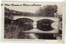 CHAMBON SUR VOUEIZE - LE PONT SUR LA TARDES - CREUSE - CPA - Chambon Sur Voueize