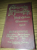 1928 CATALOGUE DE TIMBRES POSTE MONDIAL YVERT ET TELLIER CHAMPION - Otros & Sin Clasificación
