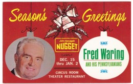 Fred Waring, Christmas Theme, Nugget Reno Nevada Resort, Casino Show Entertainers C1960s/70s Vintage Postcard - Artiesten