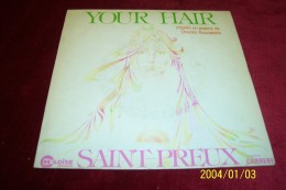 SAINT  PREUX   °  YOUR HAIR - Vollständige Sammlungen