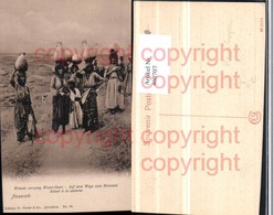 460707,Nazareth Women Water-Gars Wasserträgerinnen Volkstypen Pub Vester & Co 76 - Asien