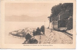 SUISSE - MONTREUX Et Chemin De Fer Montreux-Glion - TRAIN - Ilanz/Glion