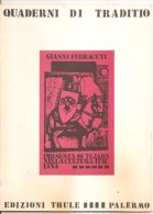 PRESENZA DI TEJADA NELLA CULTURA ITALIANA	  Gianni Ferracuti  Thule Palermo - Critique