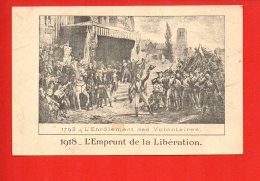 Histoire - L'emprunt De La Libération - Né 1918 - L'enrôlement Des Volontaires - Histoire