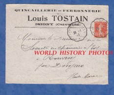 Recto D´une Enveloppe Ancienne - ISIGNY ( Calvados ) - Maison Louis TOSTAIN Quincaillerie Ferronnerie -  1915 - Autres & Non Classés