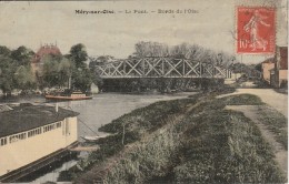 95 - MERY SUR OISE - Le Pont - Bords De L'Oise - Mery Sur Oise