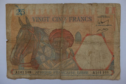 BILLET - COLONIE - AFRIQUE FRANCAISE LIBRE - P.7a - 1941 - 25 FRANCS - HOMME AVEC CHEVAL - LION - DRAPEAU - Other & Unclassified