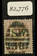 OFFICIALS BOARD OF EDUCATION - 1902 5d Dull Purple And Blue Overprinted, SG O81, Very Fine Used With London SW 58... - Altri & Non Classificati