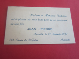 FAIRE PART DE NAISSANCE  CARTE DE VISITE CHEMIN DE ST JULIEN   MARSEILLE 1947 - Birth & Baptism