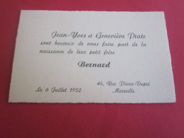 FAIRE PART DE NAISSANCE  CARTE DE VISITE  BERNARD PRATE RUE PIERRE DUPRE  MARSEILLE  1952 - Geboorte & Doop