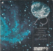 PETIT RECUEIL DE 46 PAGES - TRES INSTRUCTIF - EDITE PAR COLUMBUS GLOBUS- 75 ANS D'EXPERIENCE GLOBES-CHEFS D'OEUVRE DE LA - Astronomie