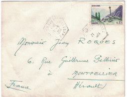 1964 Lettre D´Andorre à Montpellier France Affranchie à 25c Avec 158 Cad Hexagonal ORDINO Vallée D´Andorre - Briefe U. Dokumente