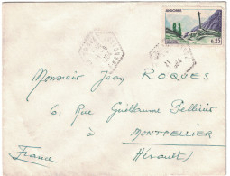 1964 Lettre D´Andorre à Montpellier France Affranchie à 25c Avec 158 Cad Hexagonal ORDINO Vallée D´Andorre - Brieven En Documenten