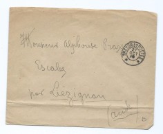 2113  - Lettre 1918 Franchise Militaire Trésor Et Postes Pour Escales Par Lézignan Prax - WW I