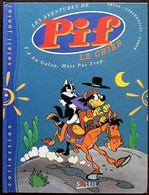 BD PIF LE CHIEN - 4 - Au Galop, Mais Pas Trop - EO 1995 Soleil Junior - Pif & Hercule