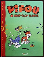 BD PIFOU - 1 - Glop Glop Gloper - Rééd. 1995 Soleil Junior - Pif & Hercule