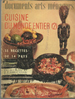 Cuisine Du Monde Entier (2)  DOCUMENTS ARTS MENAGERS N° 29 Mars 1961 / 55 Recettes De 14 Pays - Küche & Wein