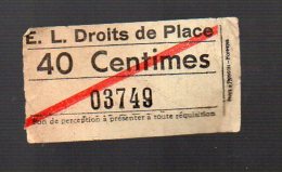 ( Lieu Indéterminé) Compagnie E.L. (?) Droit De Place 40 Ct (PPP24028) - Europe