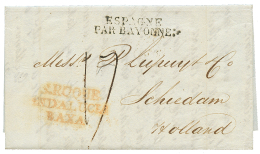 1824 S.ROQUE/ANDALUCIA/BAXA + ESPAGNE PAR BAYONNE On Entire Lettre From GIBRALTAR To HOLLAND. Vvf. - Gibraltar