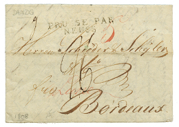 1808 PREUSSE PAR NEUSS On Entire Letter From DANTZIG To FRANCE. Vf. - Other & Unclassified