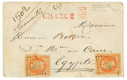 PC Du GC De GRANVILLE Sur Lettre CHARGEE Pour L'EGYPTE : 1870 40c(n°31)x2 Obl. PC Du GC 1706 + "GRANVILLE" Manuscrit - Saint Pe De Bigorre