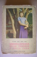 PDB/7 ENC. DELLA FAMIGLIA E DELLA CASA A.Curcio 1956/ricamo/arredamento/ricette/sport/puericultura/piante/gioielli - Casa Y Cocina