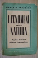 PDB/12 R.Federico I FENOMENI DELLA NATURA Lattes 1946/scala Mobile Ferrovia Metropolitana Di Napoli/dirigibile - Natur