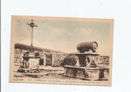 COMBRONDE (PUY DE DOME) 6357 LE TONNEAU ET LA CROIX DU XV E SIECLE - Combronde