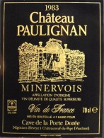 ETIQUETTE De VIN " CHÂTEAU PAULIGNAN 1983 " - Minervois - VDQS - 70cl - Parf. Etat - Languedoc-Roussillon