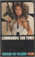 LIVRE COMMANDO SUR TUNIS Gérard De VILLIERS 1982 PLON - Plon