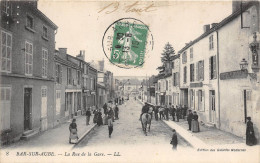 10-BAR-SUR-AUBE- LA RUE DE LA GARE - Bar-sur-Aube